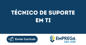 Técnico De Suporte Em Ti-São José Dos Campos - Sp 5