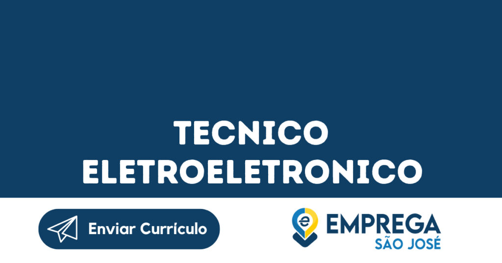 Tecnico Eletroeletronico-São José Dos Campos - Sp 1