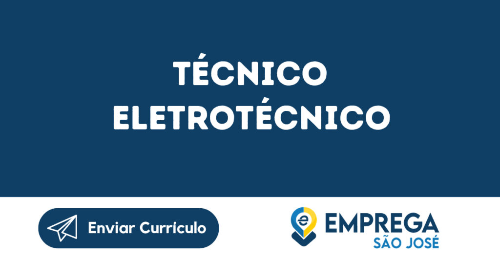 Técnico Eletrotécnico-São José Dos Campos - Sp 1