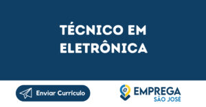 Técnico Em Eletrônica-São José Dos Campos - Sp 5