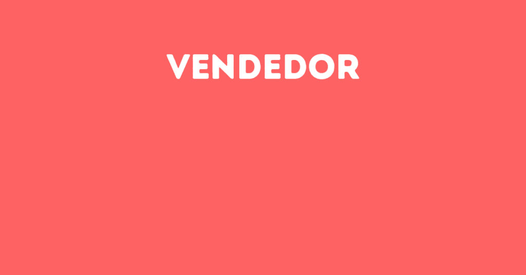 Vendedor-São José Dos Campos - Sp 1