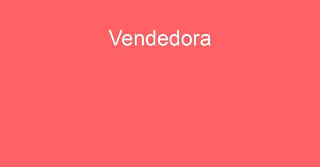 Vendedora-São José Dos Campos - Sp 1