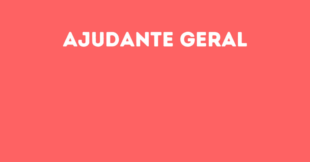 Ajudante Geral-São José Dos Campos - Sp 1