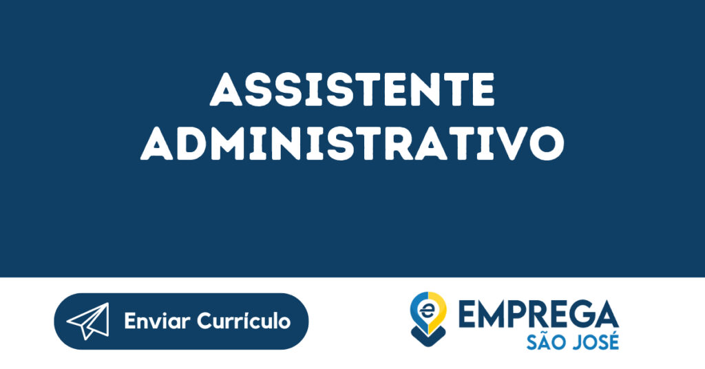 Assistente Administrativo-São José Dos Campos - Sp 1