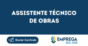 Assistente Técnico De Obras-São José Dos Campos - Sp 1