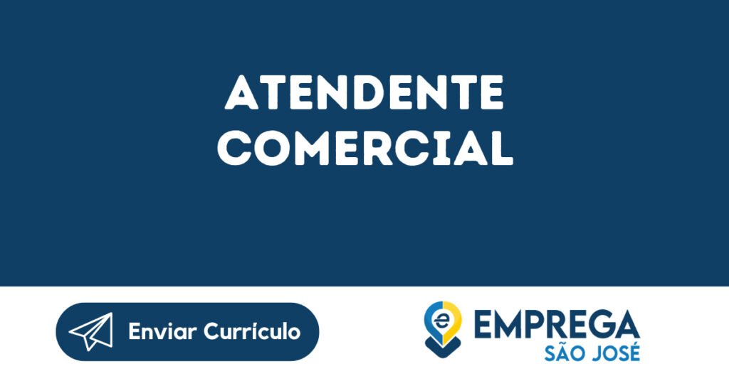 Atendente Comercial-São José Dos Campos - Sp 1