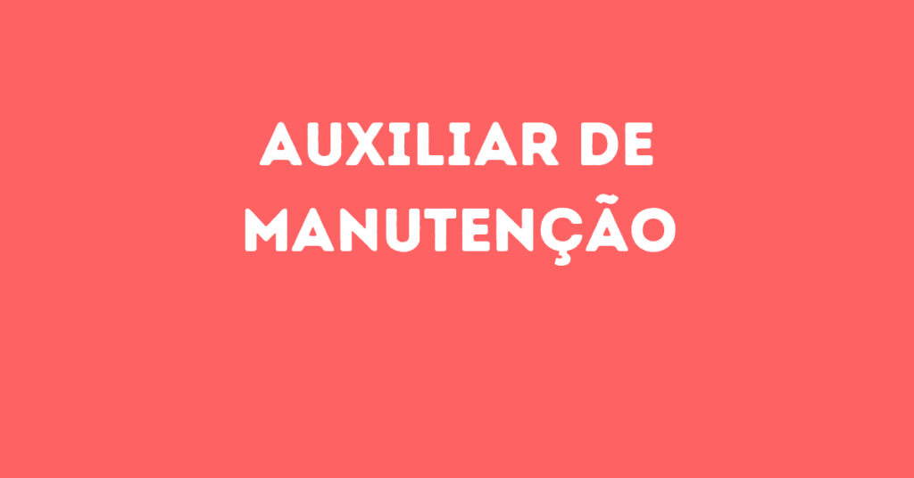 Auxiliar De Manutenção-São José Dos Campos - Sp 1