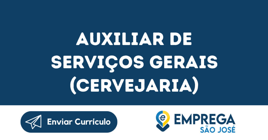 Auxiliar De Serviços Gerais (Cervejaria)-Jacarei - Sp 1