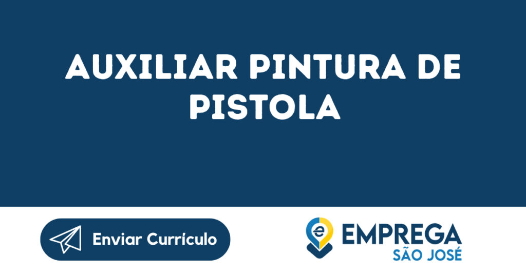 Auxiliar Pintura De Pistola-São José Dos Campos - Sp 1