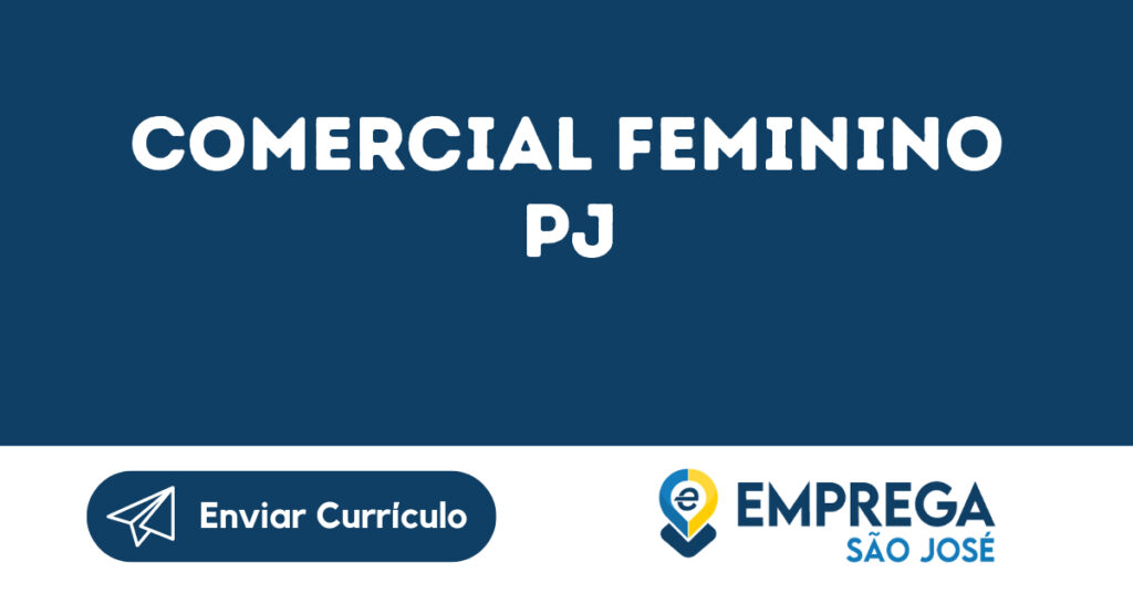 Comercial Feminino Pj-São José Dos Campos - Sp 1