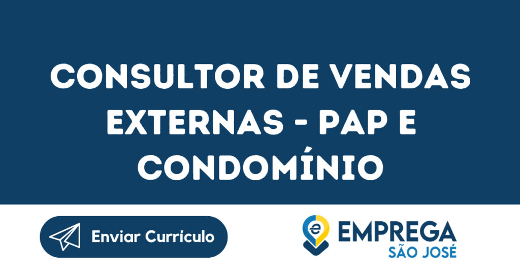 Consultor De Vendas Externas - Pap E Condomínio-Caçapava - Sp 1