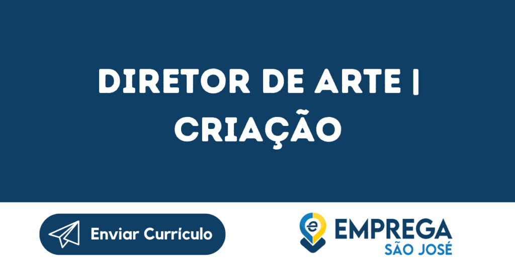 Diretor De Arte | Criação-São José Dos Campos - Sp 1