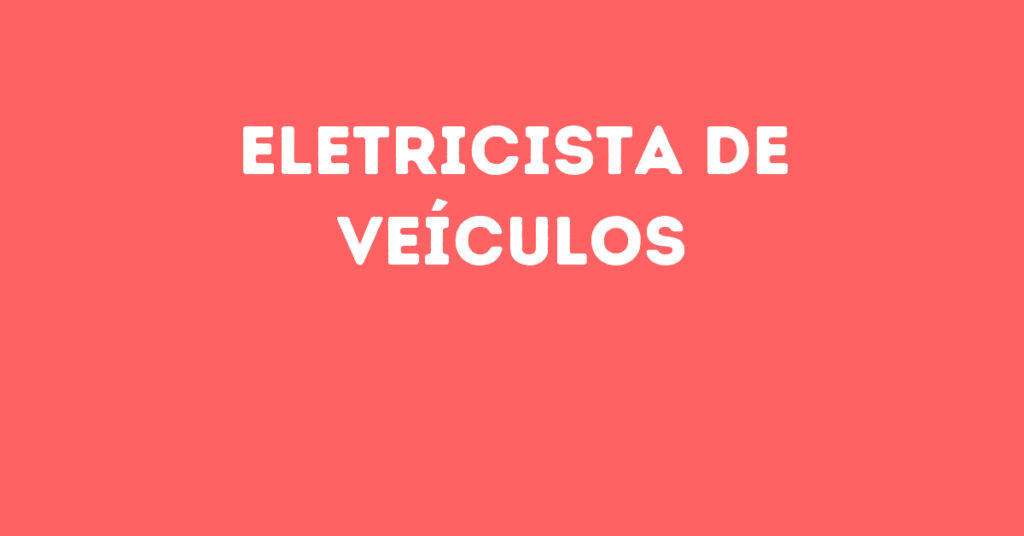 Eletricista De Veículos-Jacarei - Sp 1