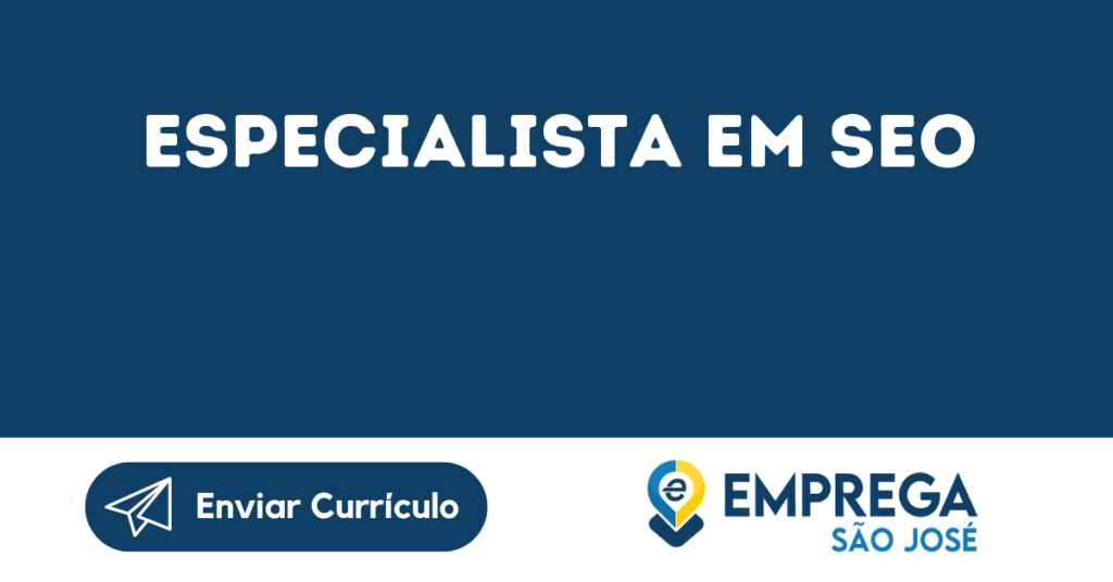 Especialista Em Seo-São José Dos Campos - Sp 1