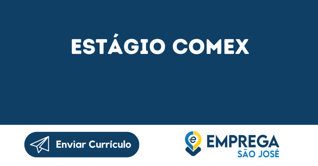 Estágio Comex-São José Dos Campos - Sp 1