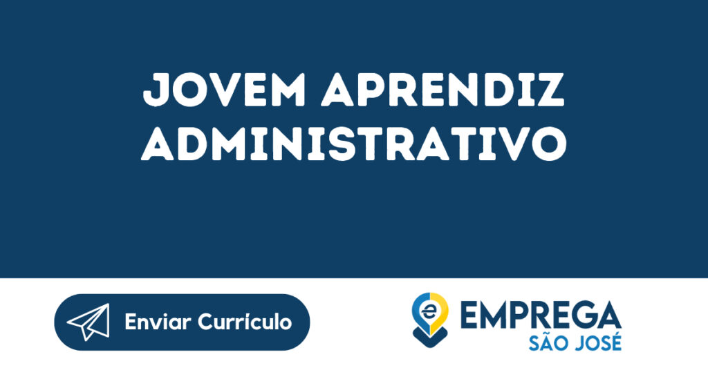 Jovem Aprendiz Administrativo-São José Dos Campos - Sp 1