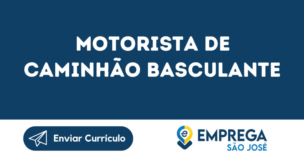 Motorista De Caminhão Basculante-Jacarei - Sp 1