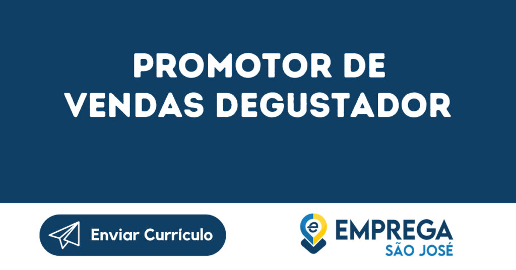 Promotor De Vendas Degustador-São José Dos Campos - Sp 1