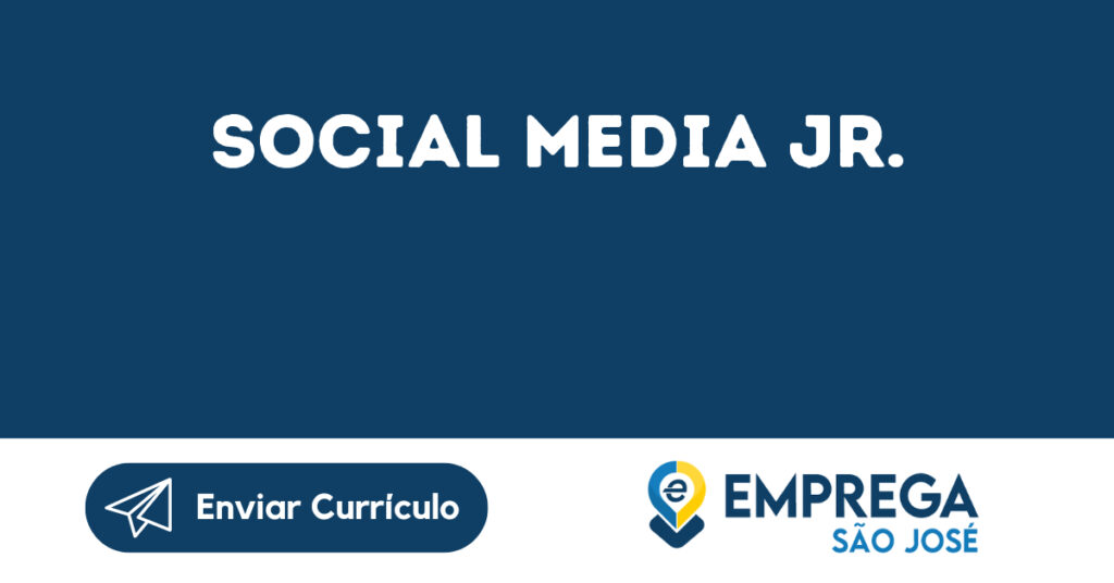 Social Media Jr.-São José Dos Campos - Sp 1