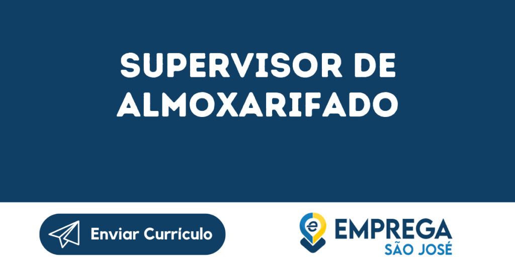 Supervisor De Almoxarifado-São José Dos Campos - Sp 1