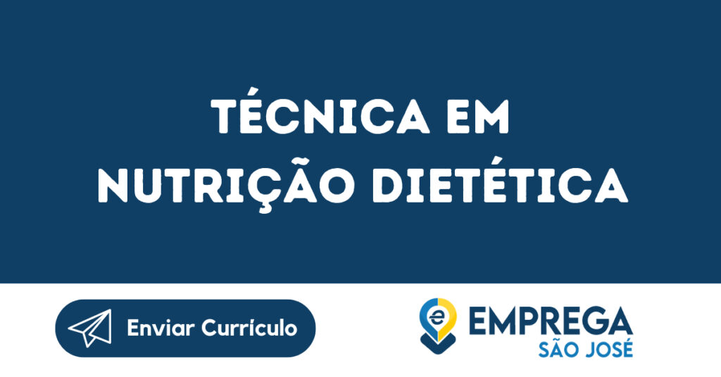 Técnica Em Nutrição Dietética-São José Dos Campos - Sp 1