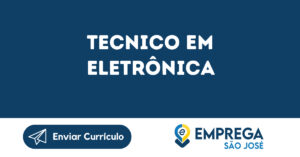 Tecnico Em Eletrônica-São José Dos Campos - Sp 9