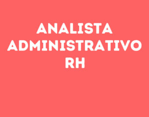 Analista Administrativo Rh-São José Dos Campos - Sp 10