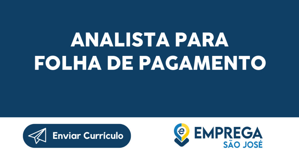 Analista Para Folha De Pagamento-São José Dos Campos - Sp 1