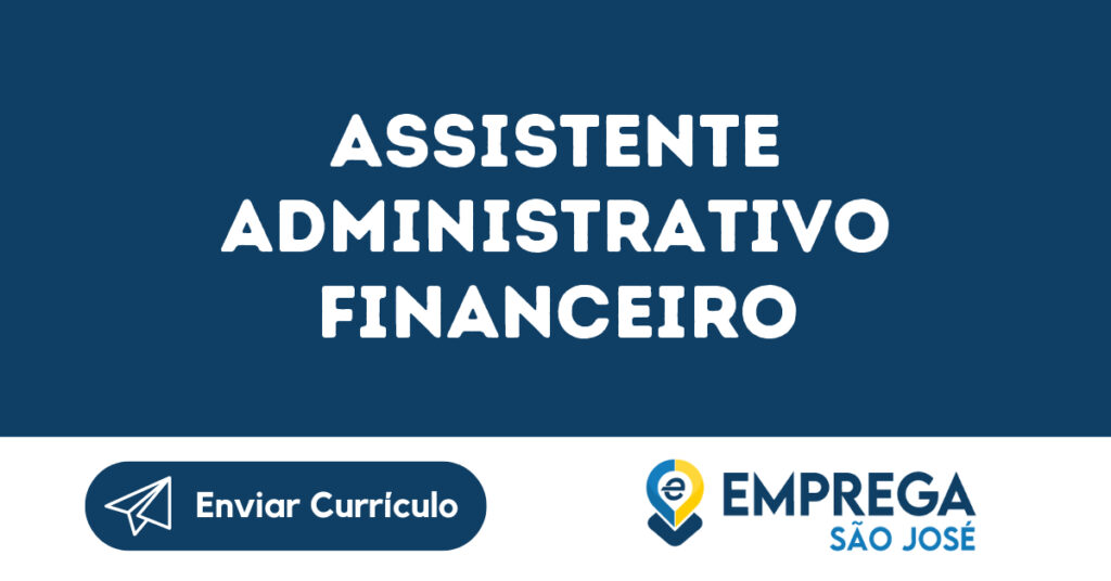 Assistente Administrativo Financeiro-São José Dos Campos - Sp 1