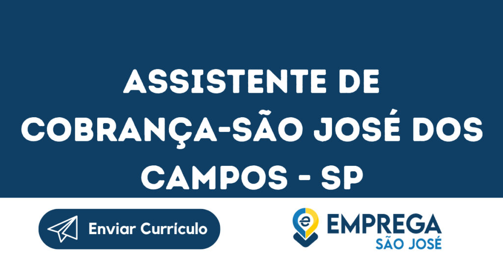 Assistente De Cobrança-São José Dos Campos - Sp 1