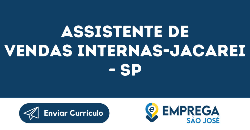 Assistente De Vendas Internas-Jacarei - Sp 1