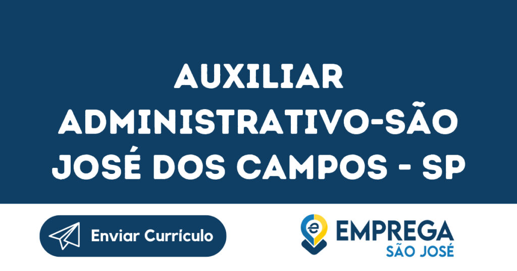 Auxiliar Administrativo-São José Dos Campos - Sp 1