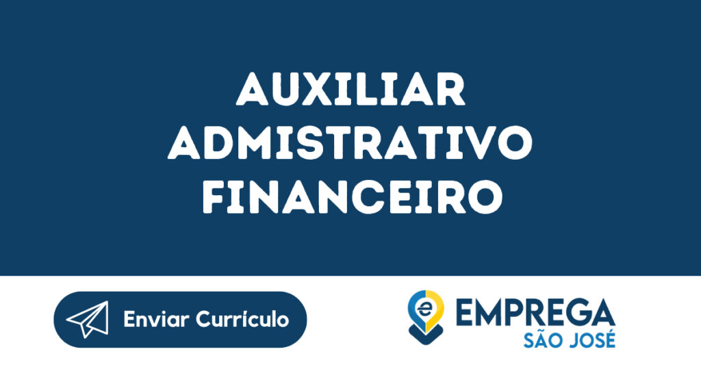 Auxiliar Admistrativo Financeiro-São José Dos Campos - Sp 1