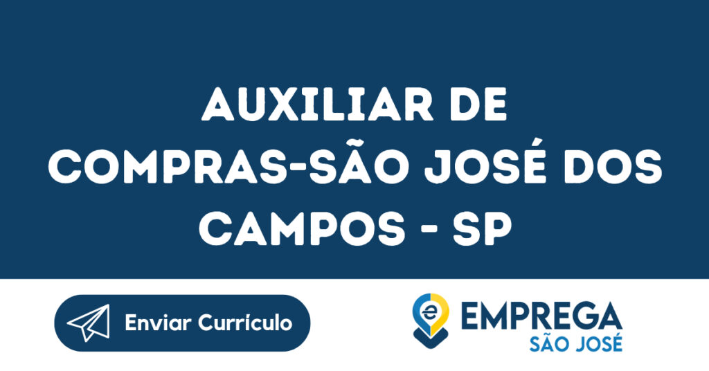 Auxiliar De Compras-São José Dos Campos - Sp 1