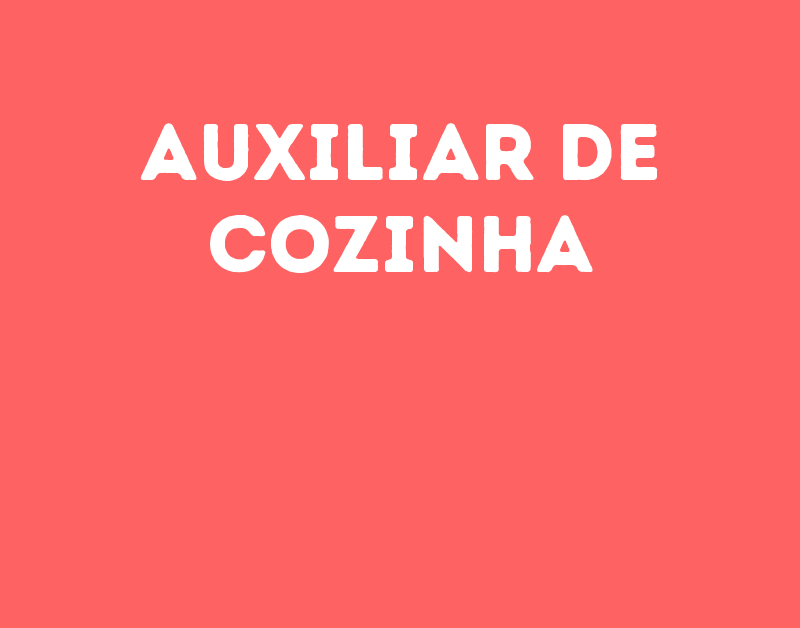 Auxiliar De Cozinha-São José Dos Campos - Sp 1