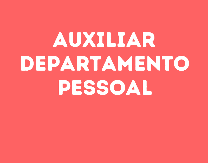 Auxiliar Departamento Pessoal-São José Dos Campos - Sp 1