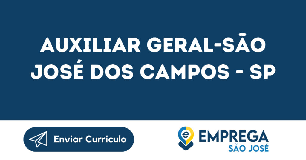 Auxiliar Geral-São José Dos Campos - Sp 1