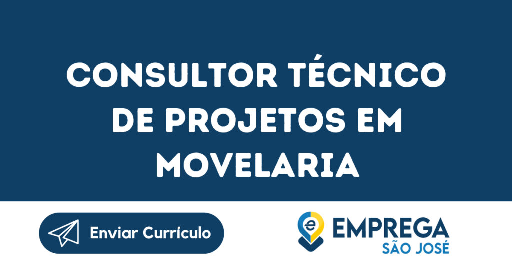 Consultor Técnico De Projetos Em Movelaria-São José Dos Campos - Sp 1