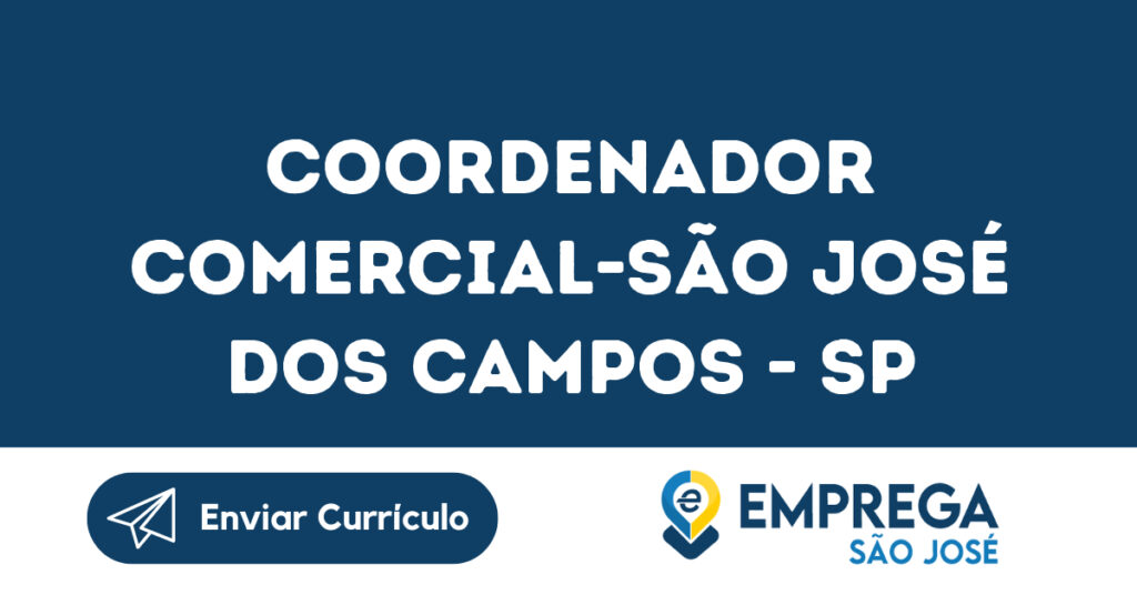 Coordenador Comercial-São José Dos Campos - Sp 1