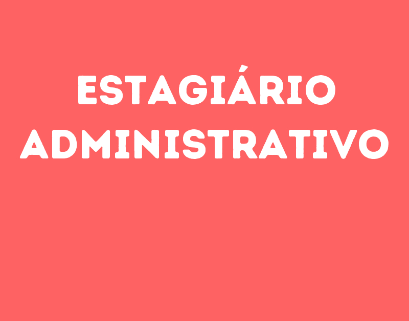 Estagiário Administrativo-São José Dos Campos - Sp 1