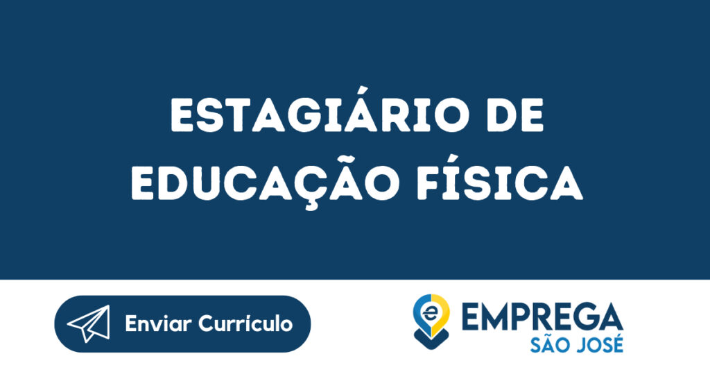 Estagiário De Educação Física-São José Dos Campos - Sp 1