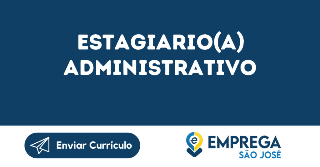 Estagiario(A) Administrativo-São José Dos Campos - Sp 1