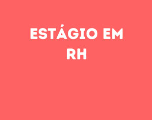 Estágio Em Rh-São José Dos Campos - Sp 9