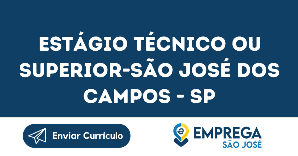 Estágio Técnico Ou Superior-São José Dos Campos - Sp 1