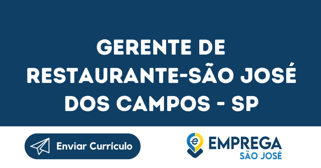 Gerente De Restaurante-São José Dos Campos - Sp 1