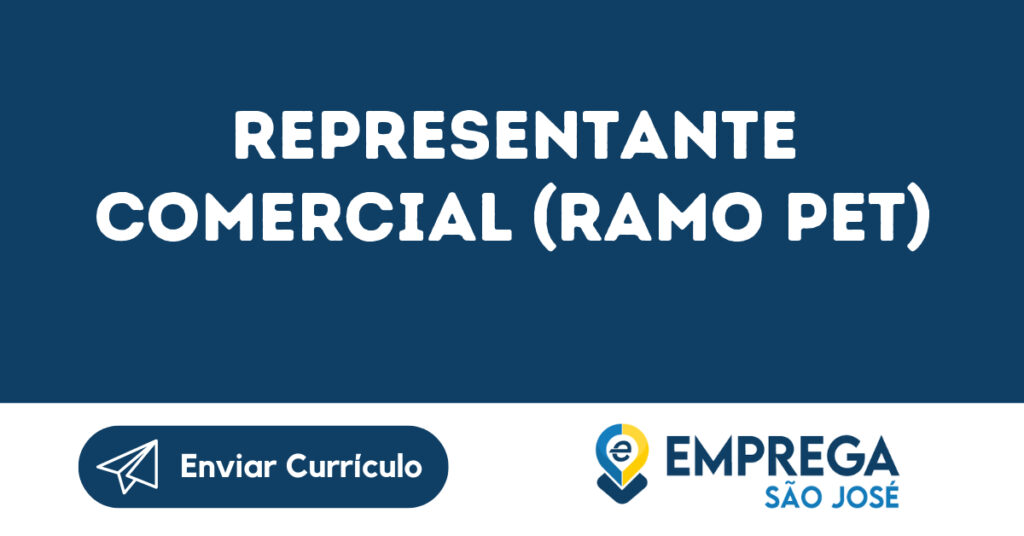 Representante Comercial (Ramo Pet)-São José Dos Campos - Sp 1