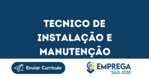 Tecnico De Instalação E Manutenção-Jacarei - Sp 2