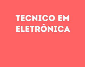 Tecnico Em Eletrônica-São José Dos Campos - Sp 3