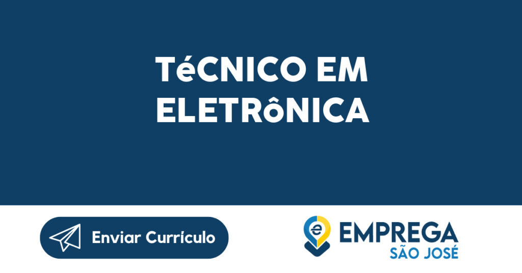 Técnico Em Eletrônica-São José Dos Campos - Sp 1