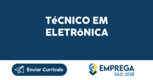 Técnico Em Eletrônica-São José Dos Campos - Sp 14